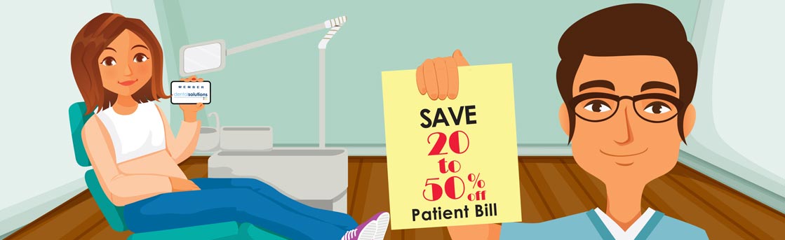 Cartoon woman holding Dental Solutions card in dentist chair while dentist holds paper Save 20 to 50% off Patient Bill